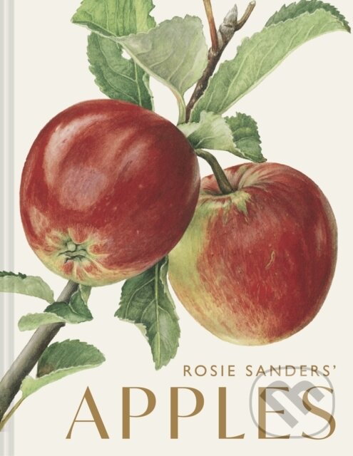 Rosie Sanders’ Apples - Rosie Sanders