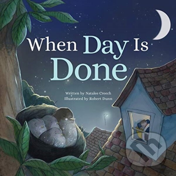 When Day Is Done - Natalee Creech