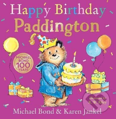 Happy Birthday, Paddington - Michael Bond