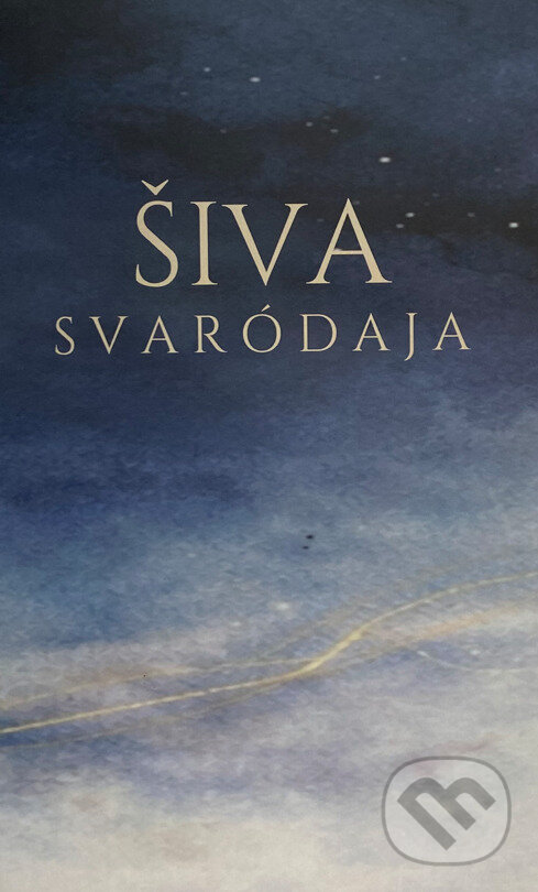 Kniha: Šiva svaródaja (anonym). Sattva, 2026