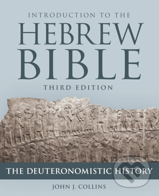 Introduction to the Hebrew Bible (The Deuteronomistic History)