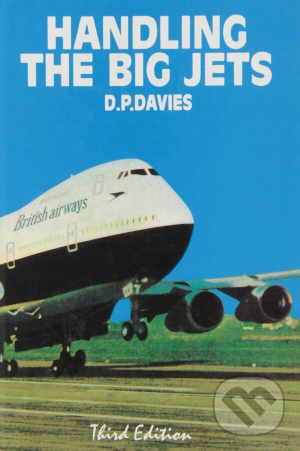 Levně Handling the Big Jets - David P. Davies - kniha z kategorie Automobily a doprava