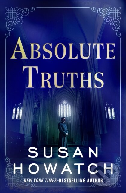 Absolute Truths - Susan Howatch