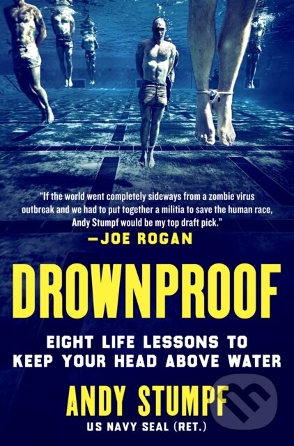 Drownproof (Eight Life Lessons to Keep Your Head Above Water)