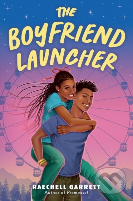 The Boyfriend Launcher - Raechell Garrett