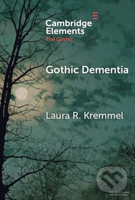 Gothic Dementia (Troubled Minds in Gothic Timelines)