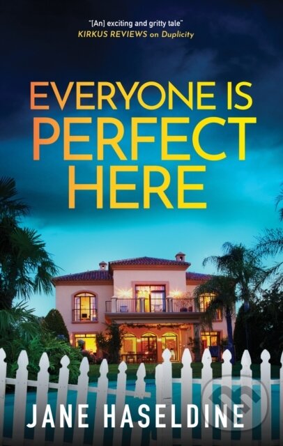 Everyone Is Perfect Here - Jane Haseldine