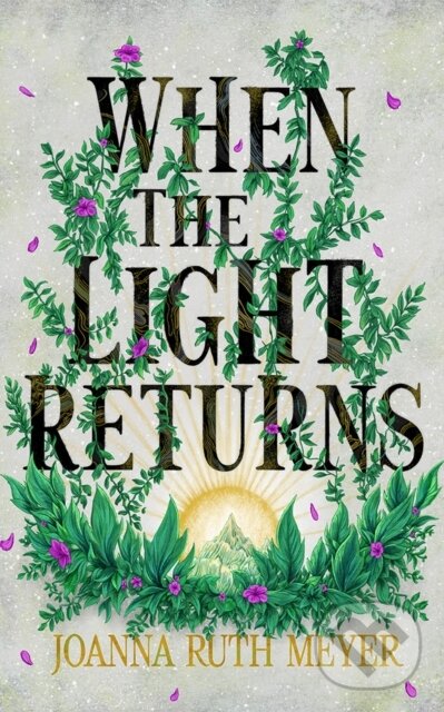 Kniha: When the Light Returns (Joanna Ruth Meyer). , 2026