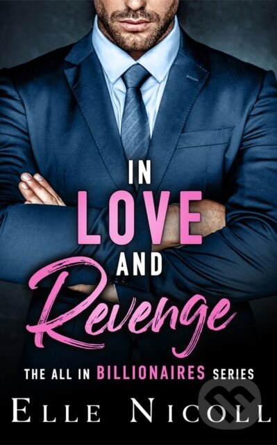 In Love and Revenge - Elle Nicoll