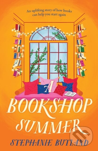 A Bookshop Summer (The life-affirming new novel from the author of Found in a Bookshop, perfect for book lovers)