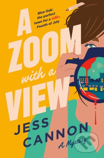 A Zoom with a View (A Mystery) - Jess Cannon