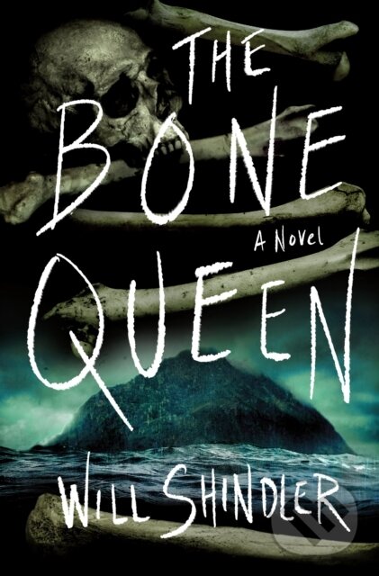 The Bone Queen - Will Shindler
