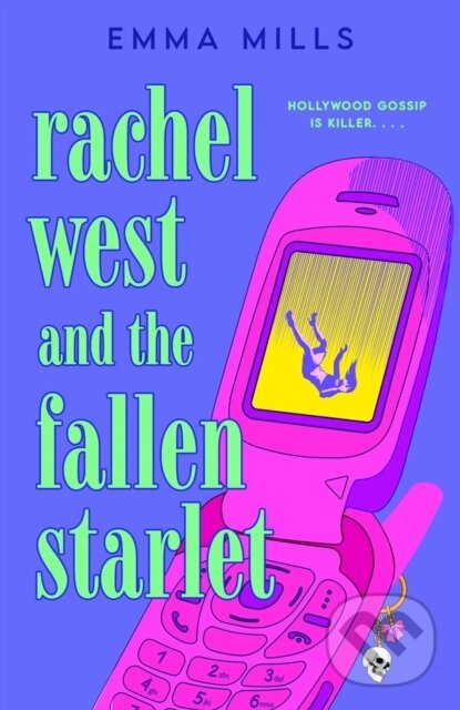 Kniha: Rachel West and the Fallen Starlet (Emma Mills). , 2026