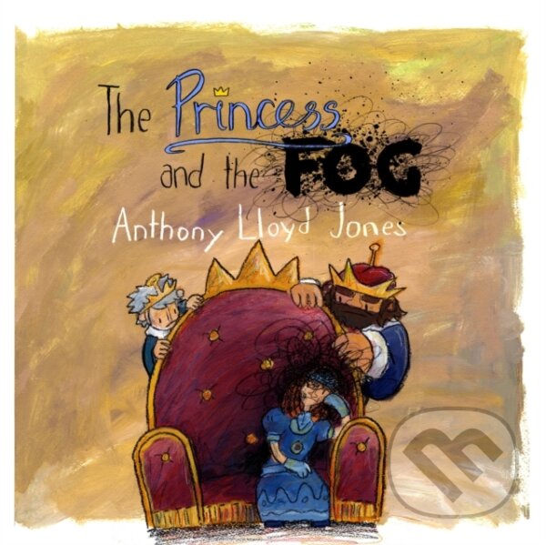 The Princess and the Fog (A Story for Children with Depression)