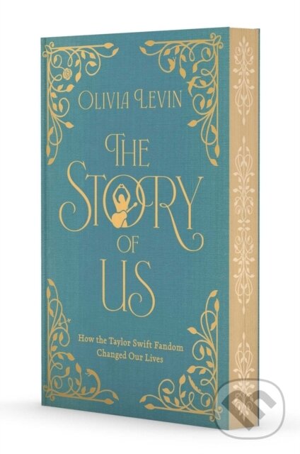 The Story of Us (How the Taylor Swift Fandom Changed Our Lives)