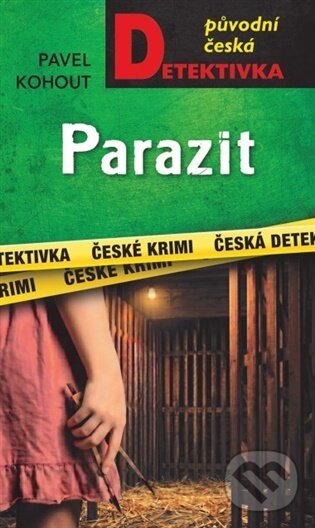 Kniha: Parazit (Pavel Kohout). Moba, 2026