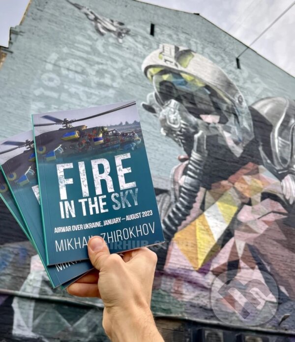 Kniha: Fire in the sky January-August 2023 (Mikhail Zhirokhov). Independently, 2023