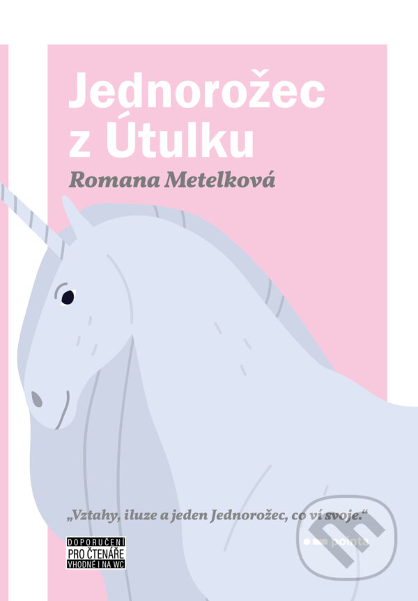 E-kniha: Jednorožec z Útulku (Romana Metelková). Pointa, 2026