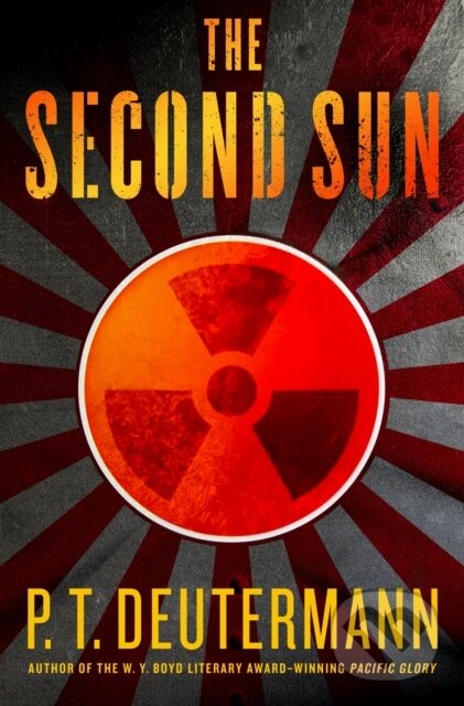 Kniha: Second Sun (P. T. Deutermann). St. Martin's Press, 2025