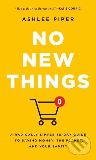 Kniha: No New Things (Ashlee Piper). Celadon Books, 2025