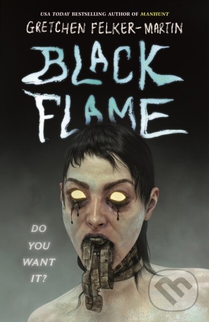 Black Flame - Gretchen Felker-Martin