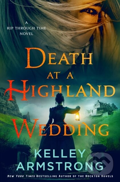 Kniha: Death at a Highland Wedding (Kelley Armstrong). Minotaur Books, 2025