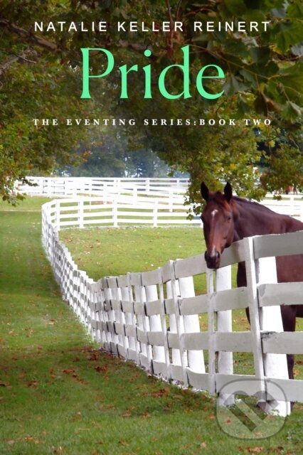 The Pride (A Novel) - Natalie Keller Reinert