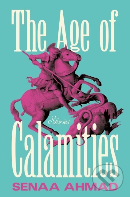 Kniha: Age of Calamities (Senaa Ahmad). , 2026