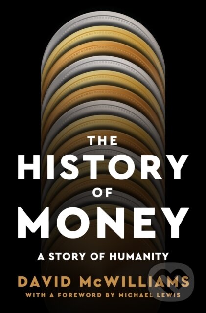 Kniha: History of Money (David McWilliams). , 2025