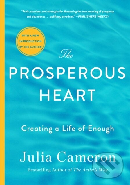 Kniha: Prosperous Heart (Julia Cameron). , 2026