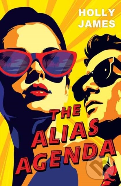 Kniha: The Alias Agenda (Holly James). Kensington Publishing Corporation, 2026