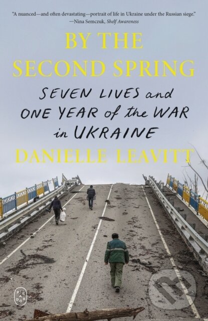 Kniha: By the Second Spring (Danielle Leavitt). Picador, 2026