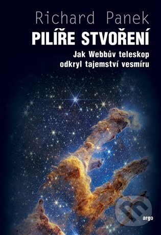 E-kniha: Pilíře stvoření (Richard Panek). Argo, 2026
