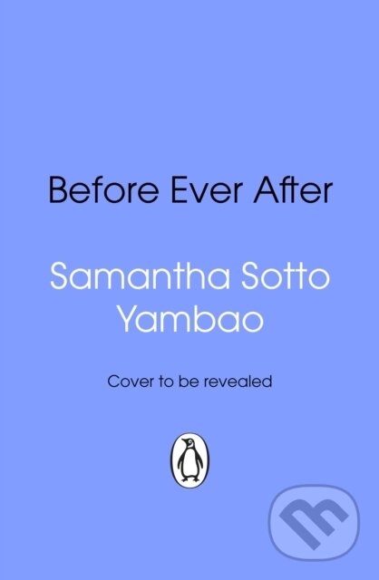 Kniha: Before Ever After (Samantha Sotto Yambao). Transworld, 2026