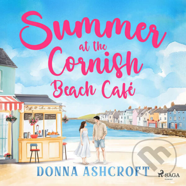 Audiokniha: Summer at the Cornish Beach Café (EN) (Donna Ashcroft). Saga Egmont, 2026