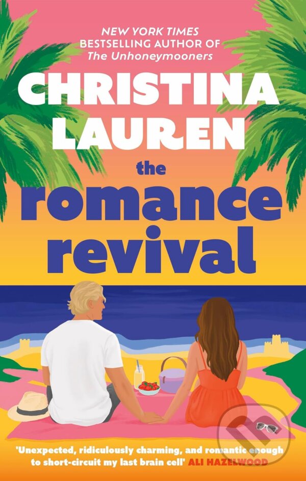 Kniha: The Romance Revival (Christina Lauren). Piatkus, 2026