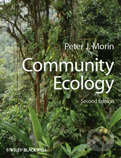 Kniha: Community Ecology (Peter J. Morin). Wiley-Blackwell, 2011
