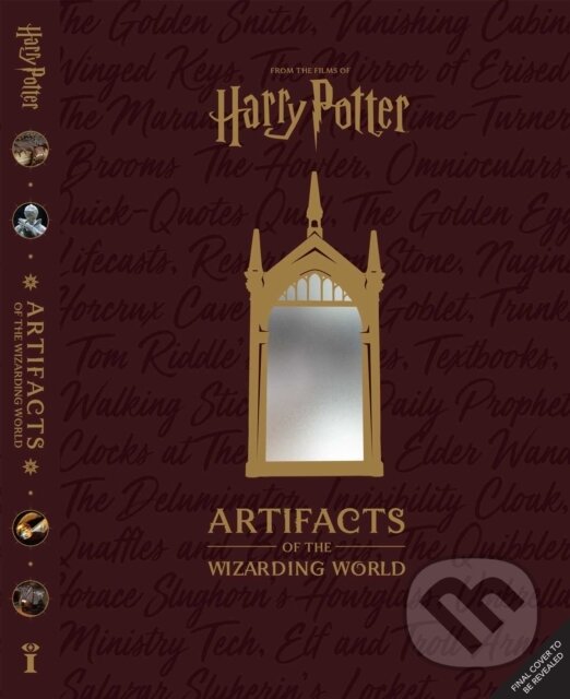 Kniha: Artifacts of the Wizarding World (Jody Revenson). Insight, 2026
