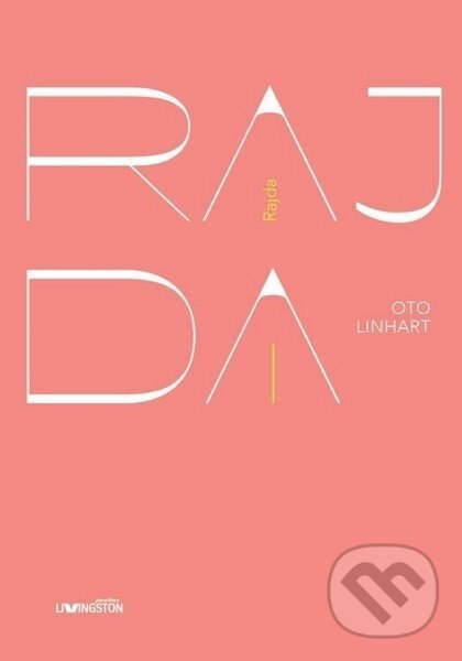 Kniha: Rajda (Oto Linhart). Jonathan Livingston, 2026