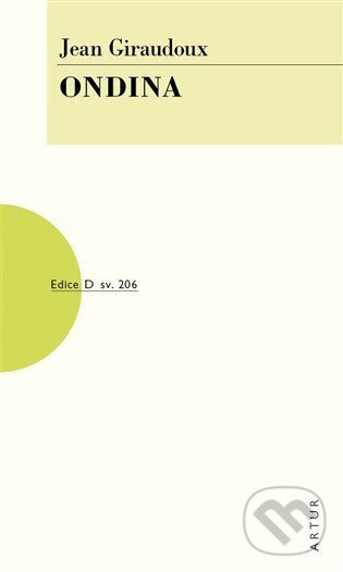 Kniha: Ondina (Jean Giraudoux). Artur, 2026