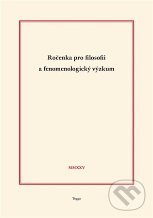 Ročenka pro filosofii a fenomenologický výzkum 2025