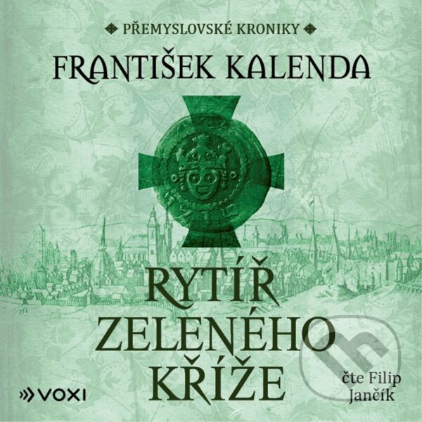 Rytíř zeleného kříže (audiokniha na CD) Voxi