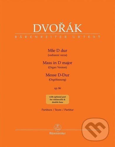 Kniha: Mše D dur op. 86 (Antonín Dvořák). Bärenreiter Praha, 2026