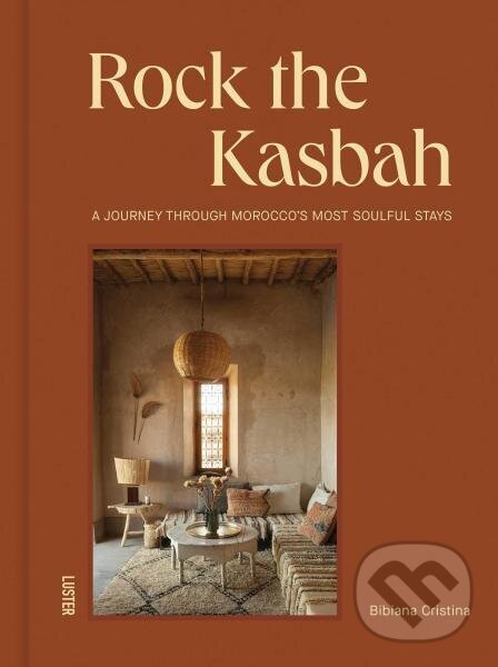 Kniha: Rock the Kasbah (Bibiana Cristina). Luster, 2026