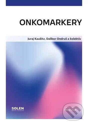 Kniha: Onkomarkery (Juraj Kaušitz). Solen, 2026