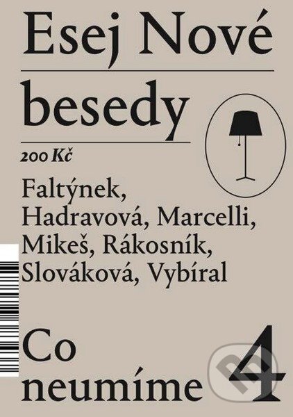 Esej Nové besedy 4 - Co neumíme