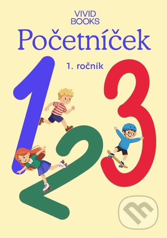 Kniha: Matematika 1. ročník / Početníček (Naďa Vondrová a Radka Havlíčková). Vividbooks, 2026