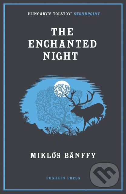 Kniha: The Enchanted Night (Miklos Banffy). Pushkin, 2020