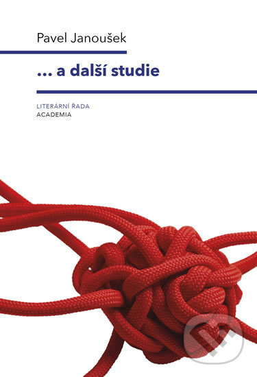 Levně ...a další studie - Pavel Janoušek - kniha z kategorie Štúdie