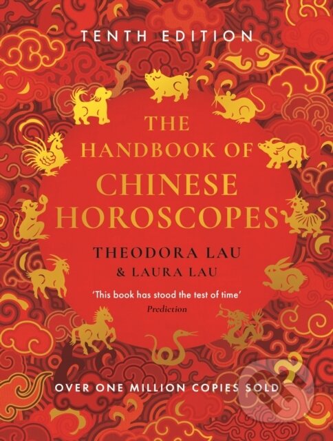The Handbook of Chinese Horoscopes (New and Updated 2025 Edition),The Handbook of Chinese Horoscopes (New and Updated 2025 Edition) - kniha z kategori